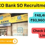 UCO Bank SO Recruitment